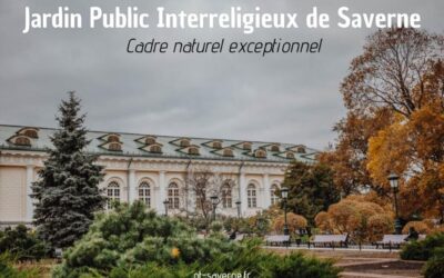 Jardin Public Interreligieux de Saverne : un espace de rencontre et de paix