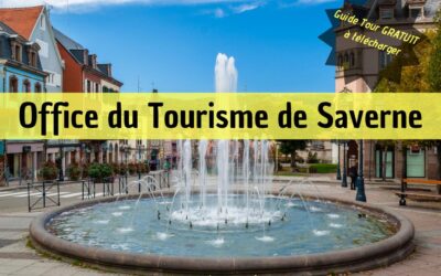 Office du tourisme de Saverne : lieu incontournable pour tout connaître de la ville